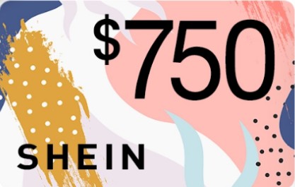 $750 Shein Gift Card